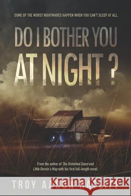 Do I Bother You At Night? Za, Damon 9781492781868 Createspace - książka