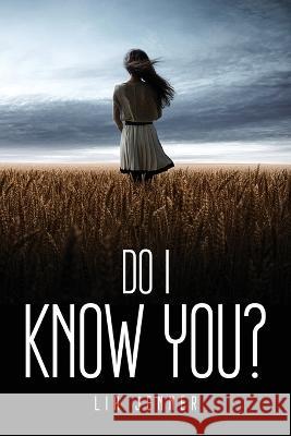 Do I Know You? Lia Jenner 9781837613045 Lia Jenner - książka