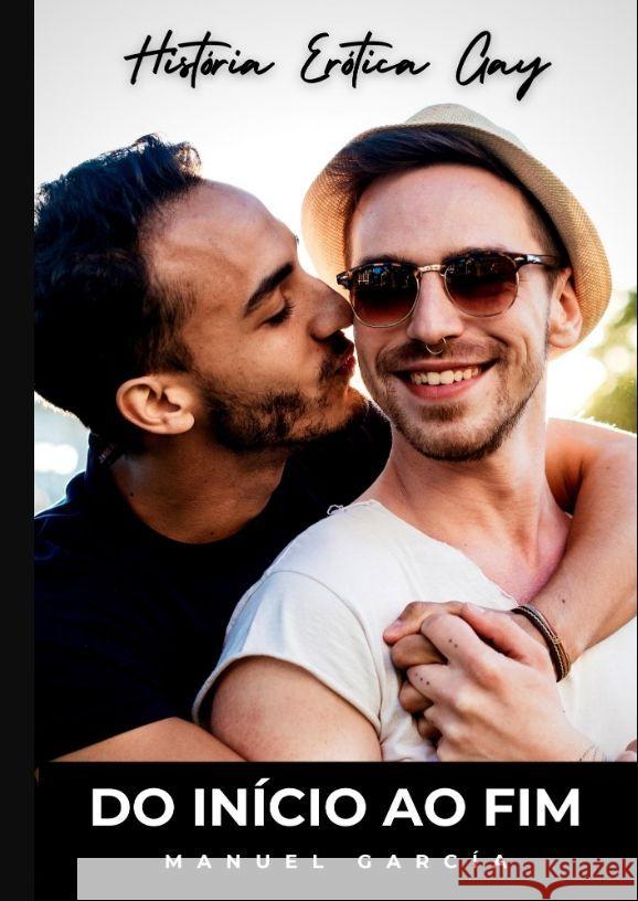 Do Início ao Fim García, Manuel 9783347983601 Manuel García BR - książka