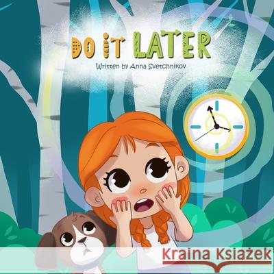 Do It Later Anna Svetchnikov, Maria Bogdankova 9798562770042 Independently Published - książka
