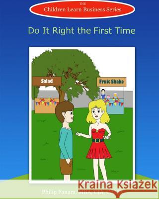 Do It Right the First Time Children Lear Stephen Gonzaga 9781515142966 Createspace - książka