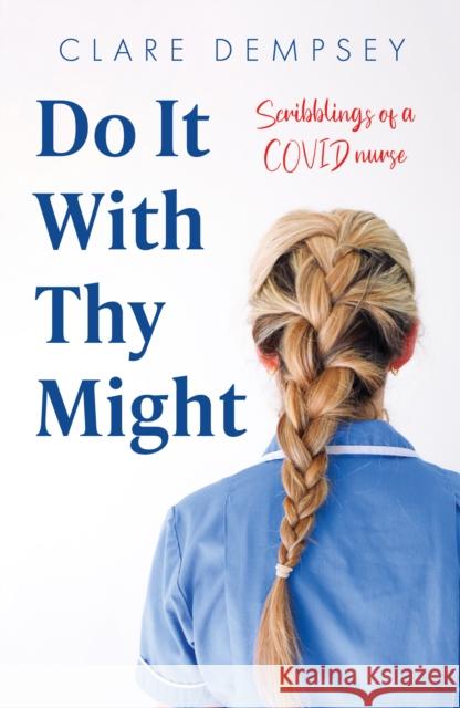 Do It With Thy Might Clare Dempsey 9781836281412 Troubador Publishing - książka
