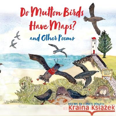 Do Mutton Birds Have Maps: and Other Poems Ganga Powell Eileen Curd 9780645029611 Sid Harta Publishers - książka