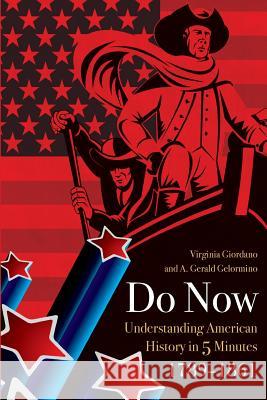 Do Now: American History in 5 Minutes (1789-1861) Virginia Giordano 9780986404290 Advanced Editorial - książka