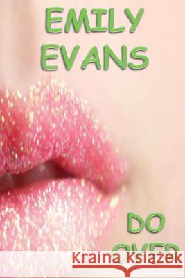 Do Over MS Emily Evans 9781478283706 Createspace - książka