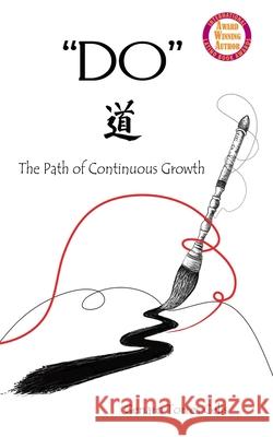 Do: The Path of Continuous Growth Genaro Torre 9781641841160 Jetlaunch - książka