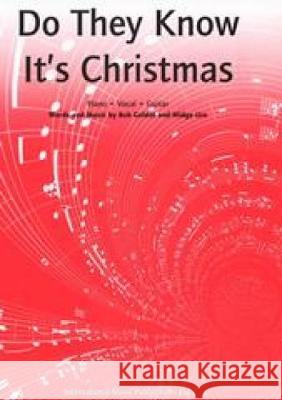 DO THEY KNOW ITS CHRISTMAS ORIGINAL Midge Ure 9781843288411 FABER MUSIC - książka