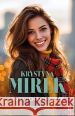 Do trzech razy serce Krystyna Mirek 9788383437033 Harde - książka