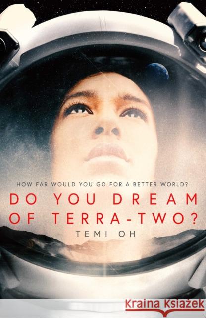 Do You Dream of Terra-Two? Oh, Temi 9781471171277 Simon & Schuster Ltd - książka