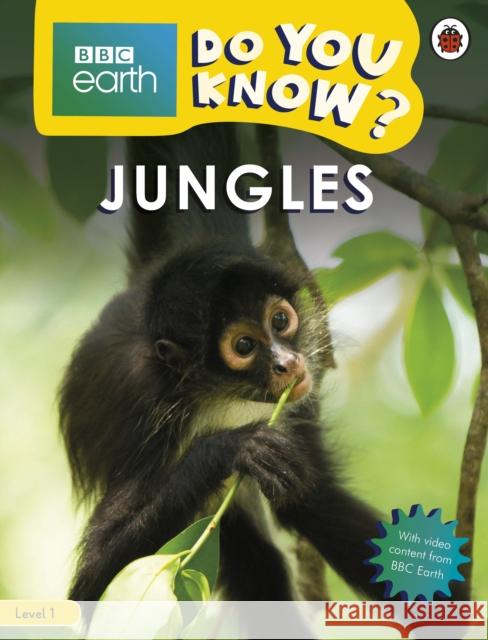 Do You Know? Level 1 – BBC Earth Jungles Ladybird 9780241382790 Penguin Random House Children's UK - książka