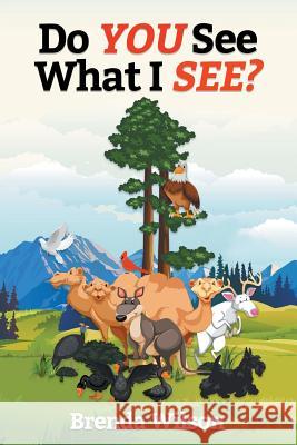 Do You See What I See Brenda Wilson 9781948864008 Readersmagnet LLC - książka