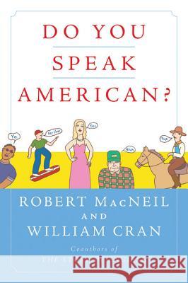 Do You Speak American? Robert MacNeil William Cran 9780156032889 Harvest Books - książka