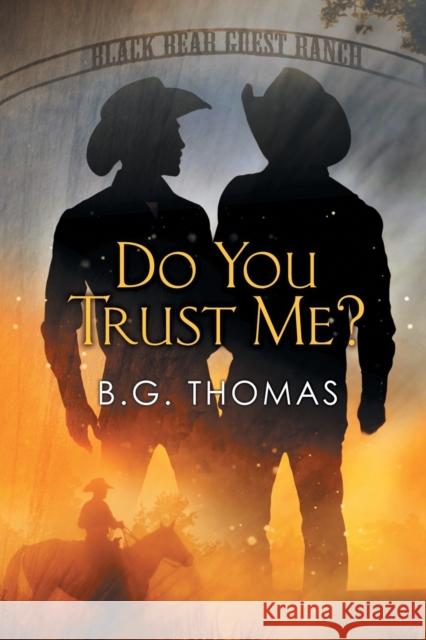 Do You Trust Me? B. G. Thomas 9781635332735 Dreamspinner Press - książka