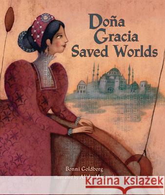 Do?a Gracia Saved Worlds Bonni Goldberg Alida Massari 9781728466996 Kar-Ben Publishing (R) - książka