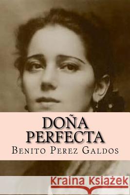 Doña perfecta De Sousa, Nancy 9781535181365 Createspace Independent Publishing Platform - książka