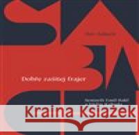 Dobře zašitej frajer Václav Kahuda 9788076370708 Paseka - książka