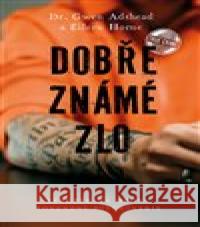 Dobře známé zlo Eileen  Horne 9788027720729 Vendeta - książka