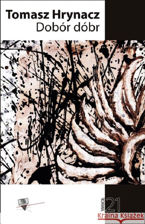Dobór dóbr Hrynacz Tomasz 9788366180307 Forma - książka