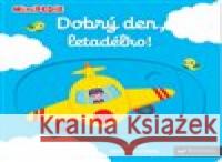 Dobrý den, letadélko! Nathalie Choux 9788025624012 Svojtka - książka