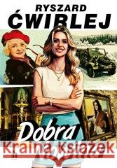 Dobra Nowina Ryszard Ćwirlej 9788383437323 Harde - książka
