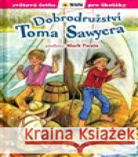 Dobrodružství Toma Sawyera (edice Světová četba pro školáky) Mark Twain 9788076870222 Sun - książka