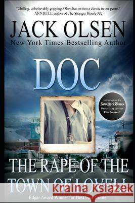 Doc: The Rape of the Town of Lovell Jack Olsen, Ron Franscell 9781508628606 Createspace Independent Publishing Platform - książka
