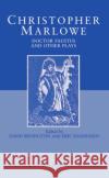 Doctor Faustus and Other Plays Marlowe, Christopher 9780198121596 Oxford University Press