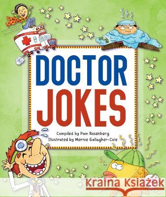 Doctor Jokes Pam Rosenberg Mernie Gallagher-Cole 9781503880733 Stride - książka