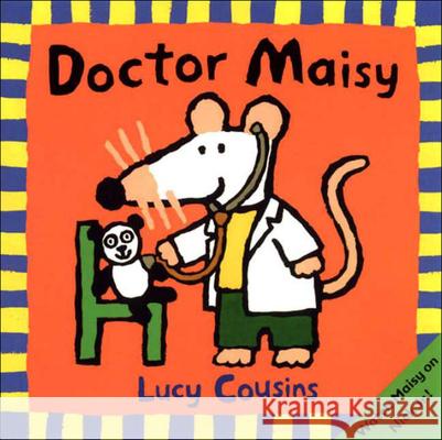 Doctor Maisy Lucy Cousins Lucy Cousins 9780613747837 Tandem Library - książka