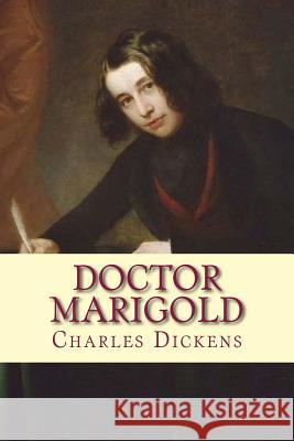 Doctor Marigold Charles Dickens Francis Alexander 9781542686662 Createspace Independent Publishing Platform - książka