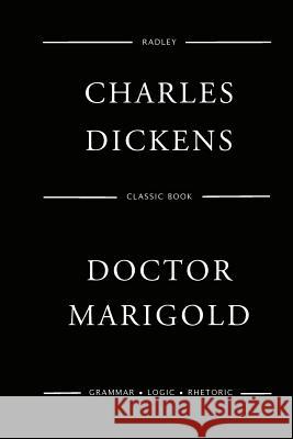 Doctor Marigold Mr Charles Dickens 9781545494387 Createspace Independent Publishing Platform - książka