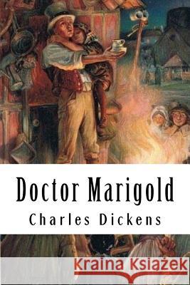 Doctor Marigold Charles Dickens 9781981750047 Createspace Independent Publishing Platform - książka