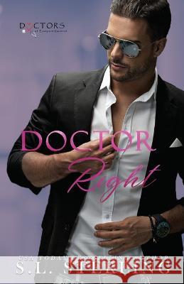 Doctor Right S L Sterling   9781989566626 S.L. Sterling - książka