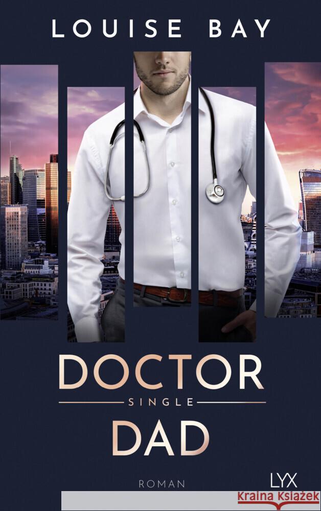 Doctor Single Dad Bay, Louise 9783736324534 LYX - książka