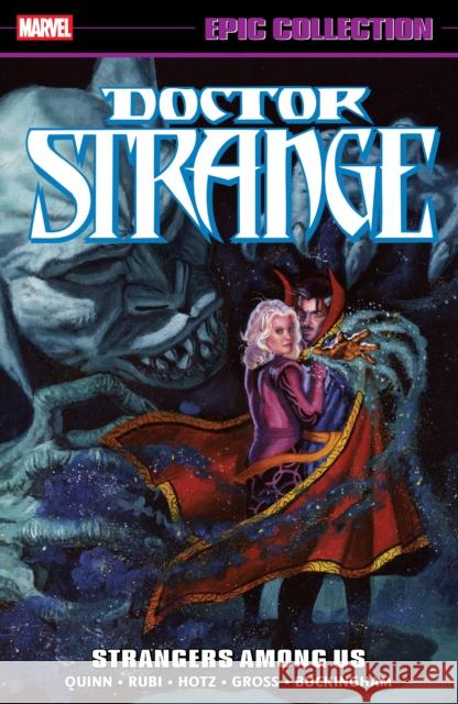 Doctor Strange Epic Collection: Strangers Among Us David Quinn 9781302965174 Marvel Universe - książka