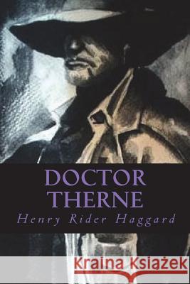 Doctor Therne H. Rider Haggard Ravell 9781722644772 Createspace Independent Publishing Platform - książka