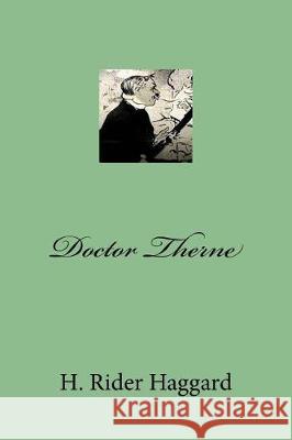 Doctor Therne H. Rider Haggard Mybook 9781975716073 Createspace Independent Publishing Platform - książka