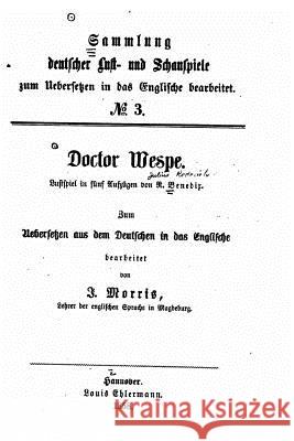 Doctor Wespe R. Benedix 9781517081102 Createspace - książka