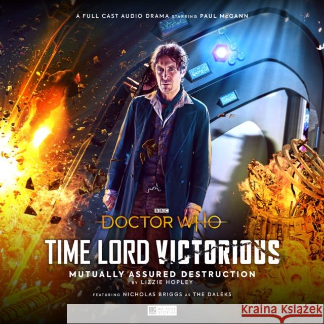 Doctor Who - Time Lord Victorious: Mutually Assured Destruction Lizzie Hopley 9781838683085 Big Finish Productions Ltd - książka