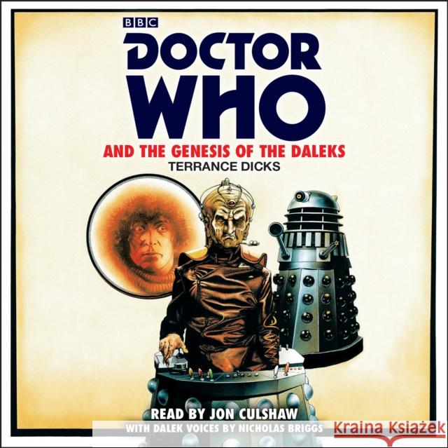 Doctor Who and the Genesis of the Daleks: 4th Doctor Novelisation Terrance Dicks 9781785298073 BBC Books - książka