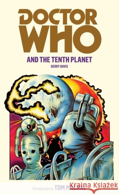 Doctor Who and the Tenth Planet Gerry Davis 9781849904742 Ebury Publishing - książka