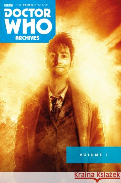 Doctor Who Archives: The Tenth Doctor Vol. 1 Russell, Gary 9781782767701 Titan Comics - książka