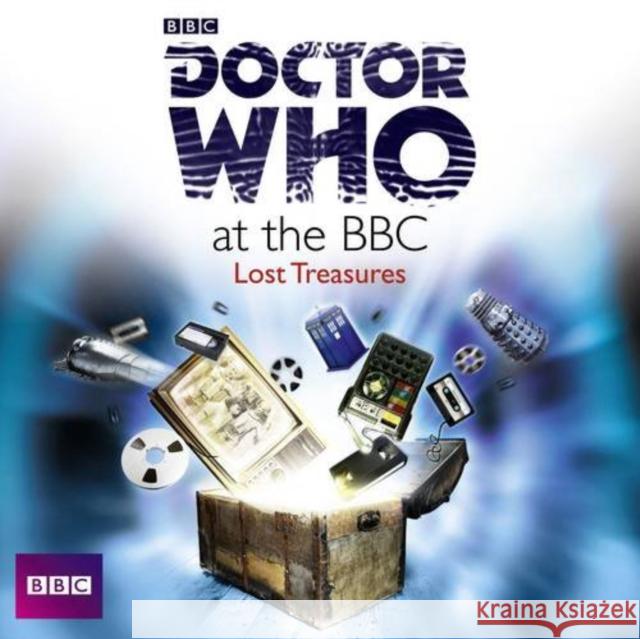 Doctor Who At The BBC: Lost Treasures David Darlington 9781471305061 BBC Audio, A Division Of Random House - książka