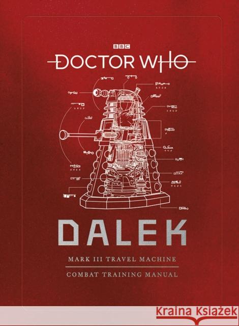 Doctor Who: Dalek Combat Training Manual Richard Atkinson 9781785945328 Ebury Publishing - książka