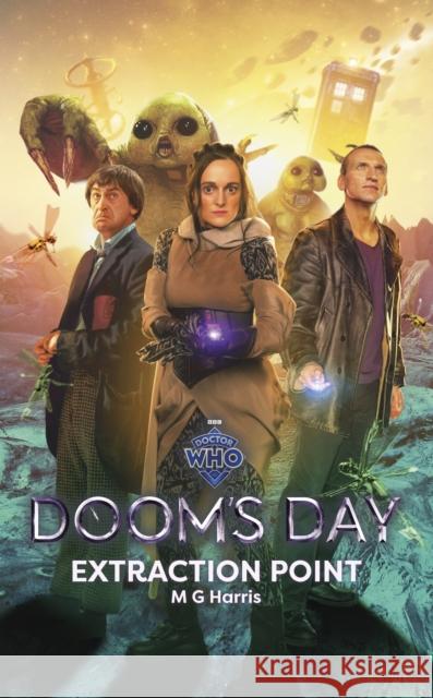 Doctor Who: Doom’s Day: Extraction Point  9781785948244 Ebury Publishing - książka