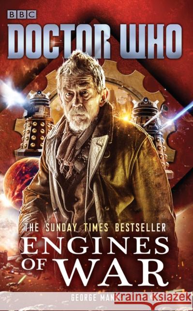 Doctor Who: Engines of War George Mann 9781849908498 BBC BOOKS - książka