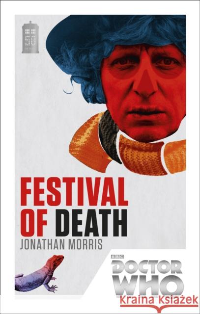 Doctor Who: Festival of Death: 50th Anniversary Edition Jonathan Morris 9781849905237  - książka