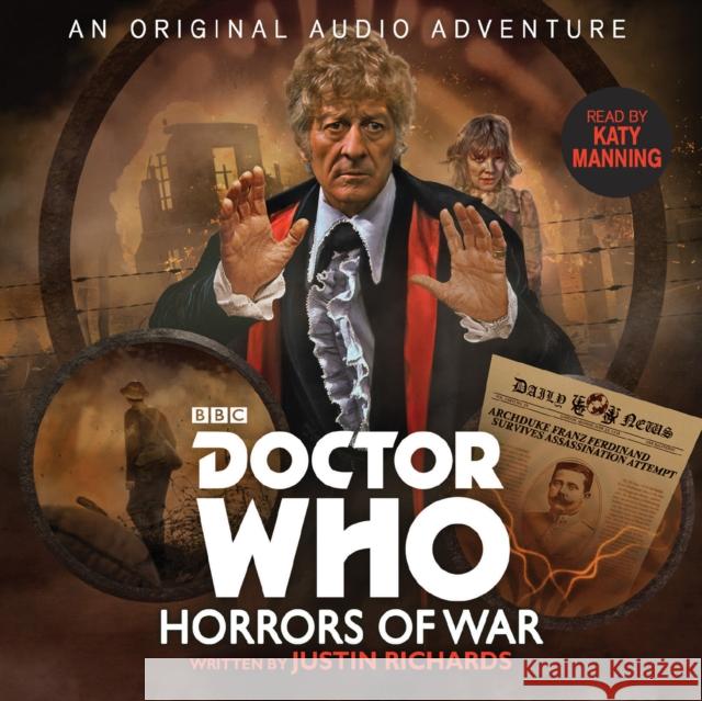 Doctor Who: Horrors of War: 3rd Doctor Audio Original Justin Richards 9781787531734 BBC Books - książka