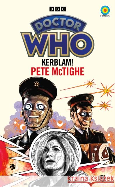 Doctor Who: Kerblam! (Target Collection) Pete McTighe 9781785948237 Ebury Publishing - książka