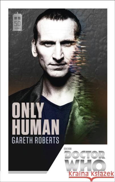 Doctor Who: Only Human: 50th Anniversary Edition Gareth Roberts 9781849905190  - książka